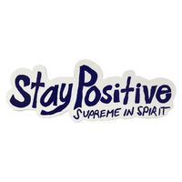 Supreme Stay Positive In Spirit